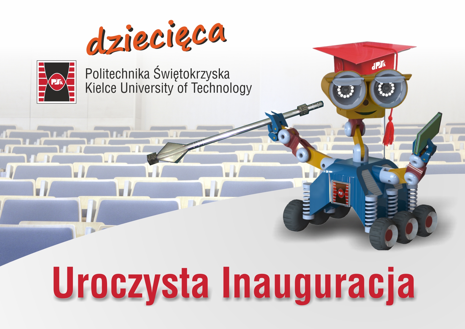 Robot z czapką absolwenta i tekstem "Uroczysta Inauguracja" na tle sali wykładowej. Politechnika Świętokrzyska.
