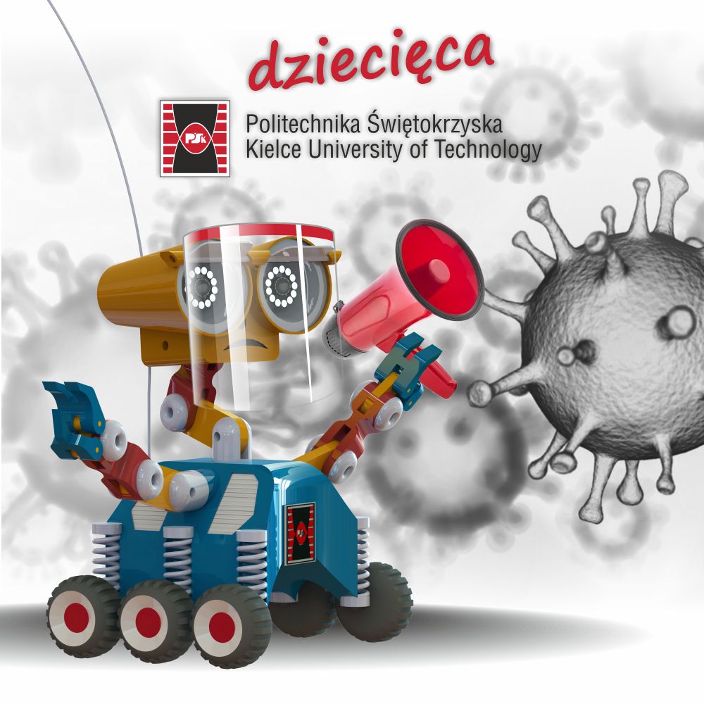 Robot z megafonem mierzy w wirusa. W tle logo Politechniki Świętokrzyskiej.