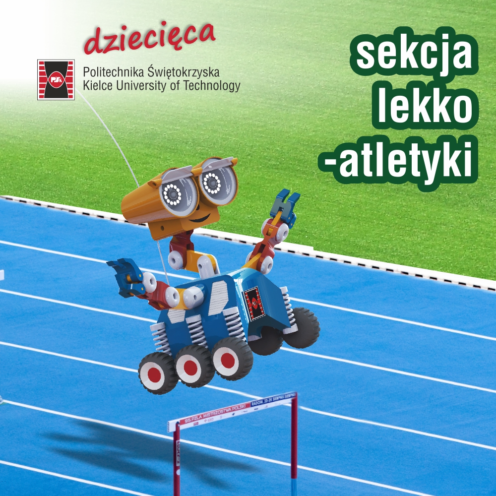 Robot na bieżni lekkoatletycznej, obok logo Politechniki Świętokrzyskiej. Kontekst: promocja sekcji lekkoatletycznej.