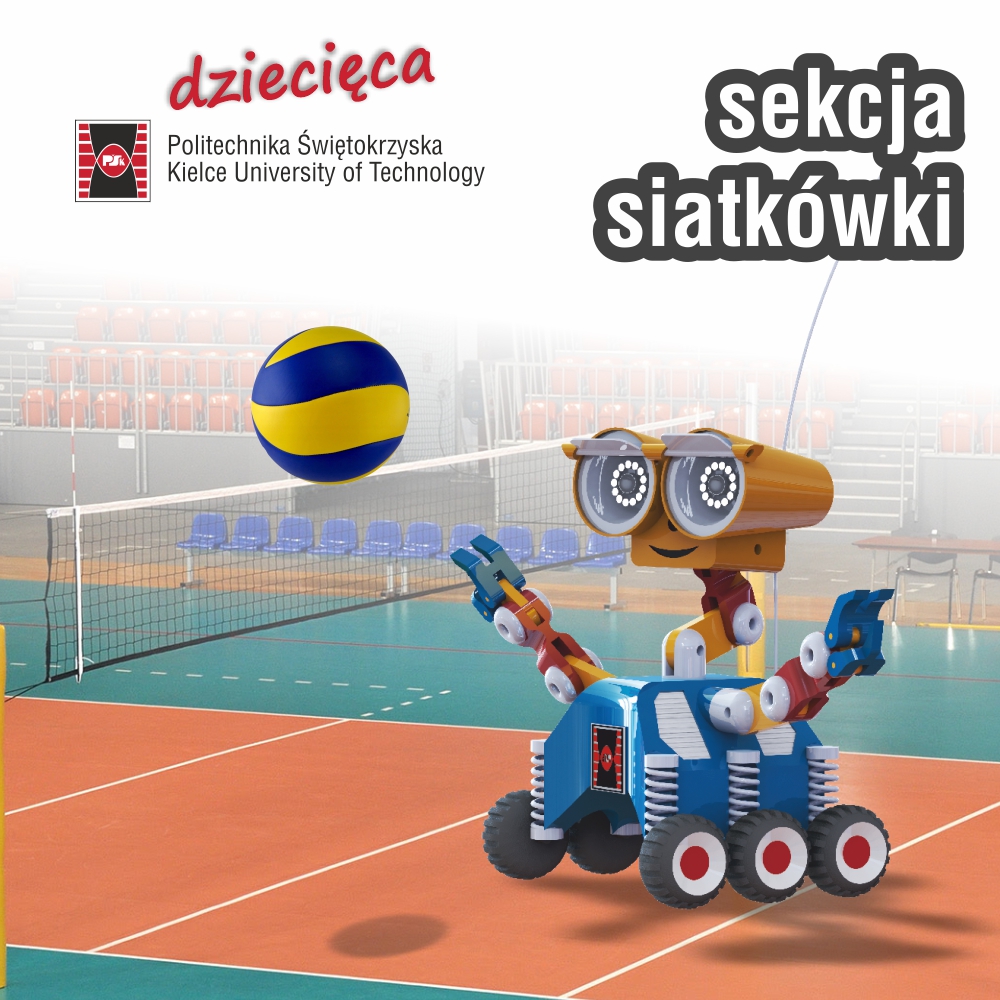 Robot z ramionami na boisku do siatkówki z piłką. Logo Politechniki Świętokrzyskiej.