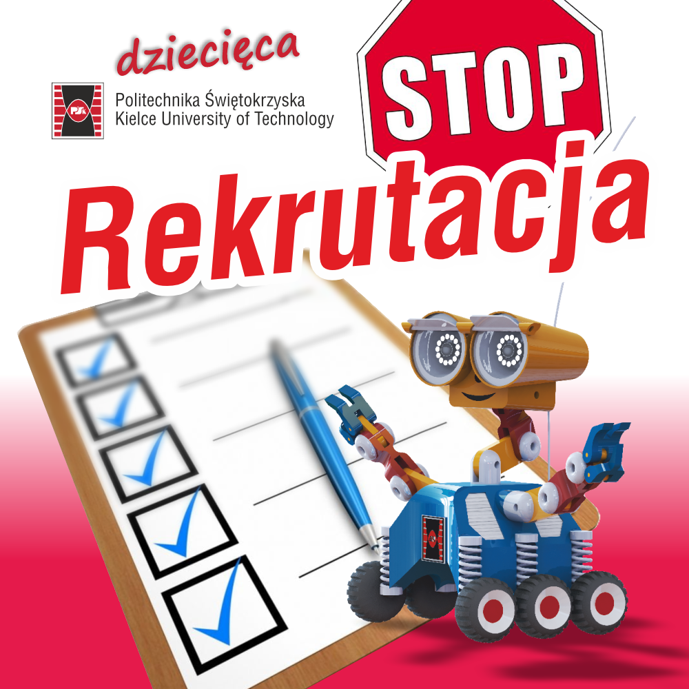 Grafika promuje rekrutację na Politechnice Świętokrzyskiej. Widoczne są: robot, lista kontrolna, długopis, znak STOP.